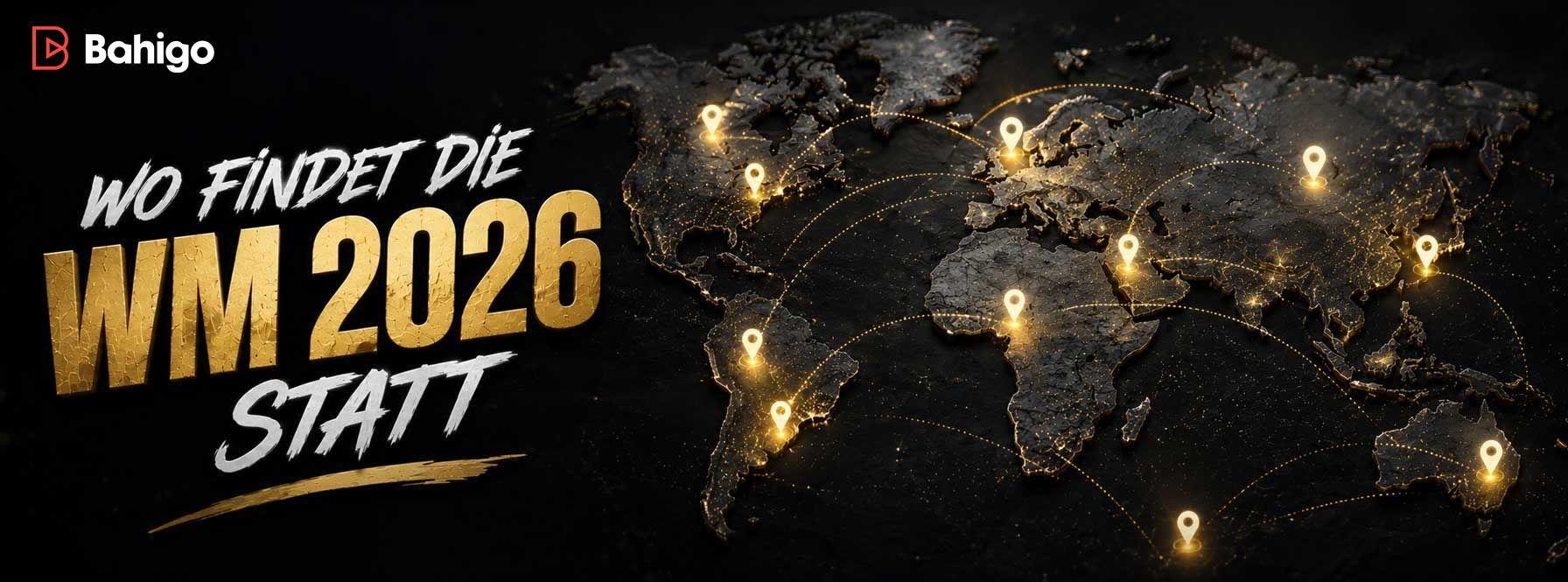 Wo Findet die WM 2026 Statt